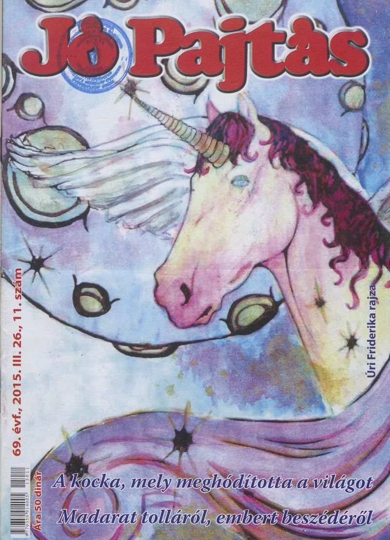 Jó Pajtás, 69. évf. 2015. március 26. 11. sz.