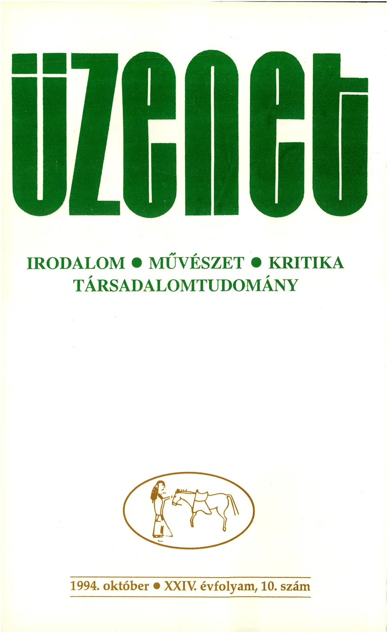 Üzenet, 24. évf. 1994. október. 10. sz. 645–740. oldal