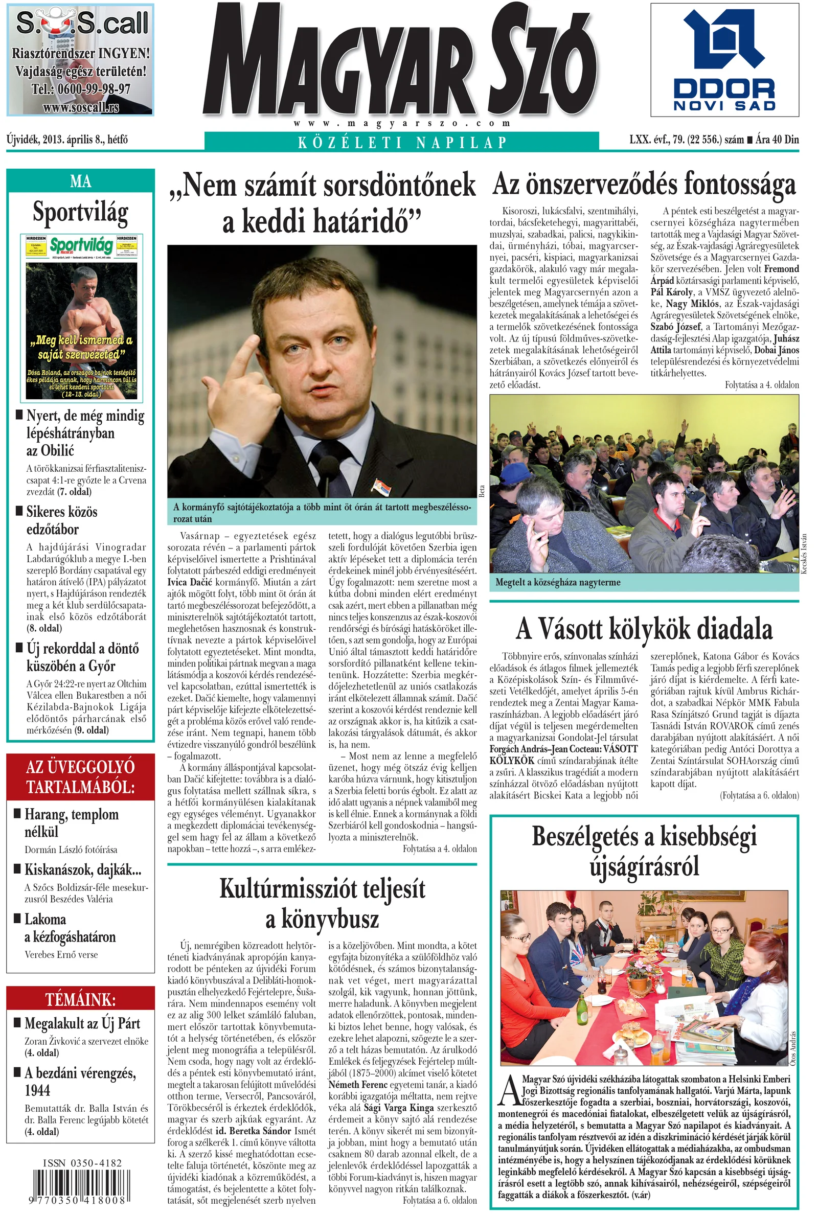 Magyar Szó, 70. évf. 2013. április 8. 79. sz. 1–16. oldal