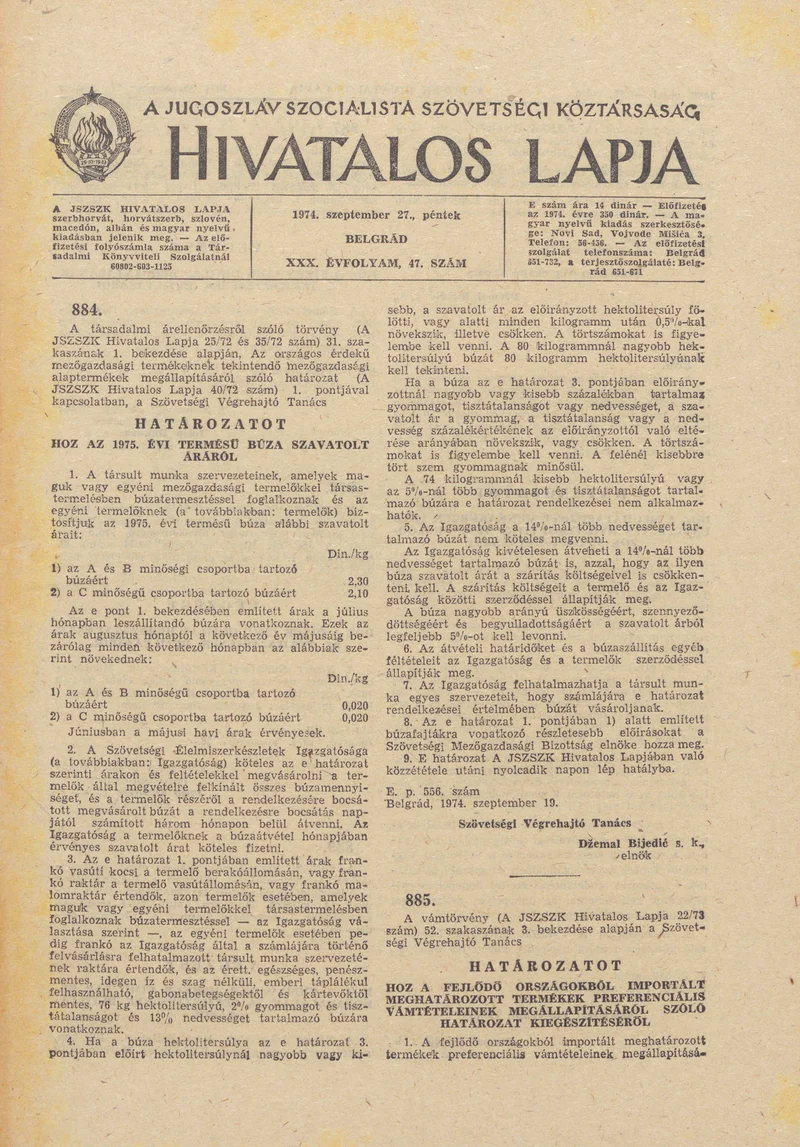 A Jugoszláv Szocialista Szövetségi Köztársaság Hivatalos Lapja, 30. évf. 1974. szeptember 27. 47. sz. 1465–1468. oldal