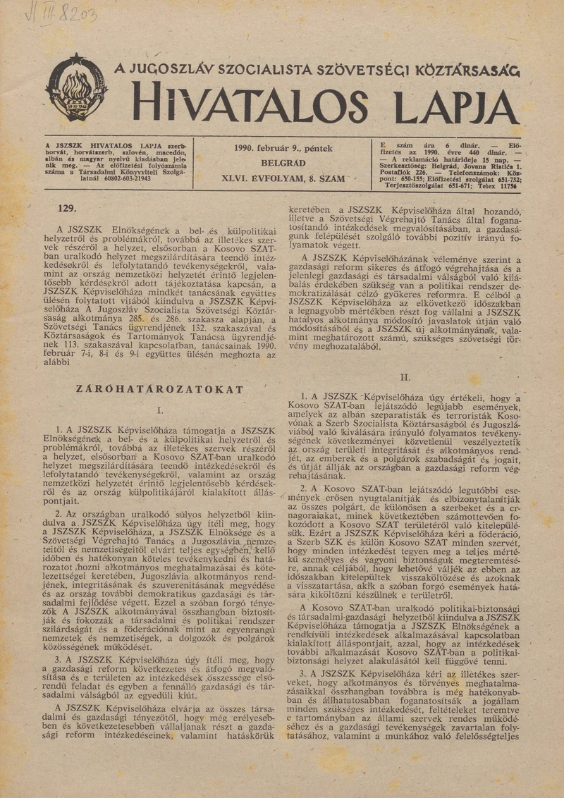 A Jugoszláv Szocialista Szövetségi Köztársaság Hivatalos Lapja, 46. évf. 1990. február 9. 8. sz. 485–516. oldal