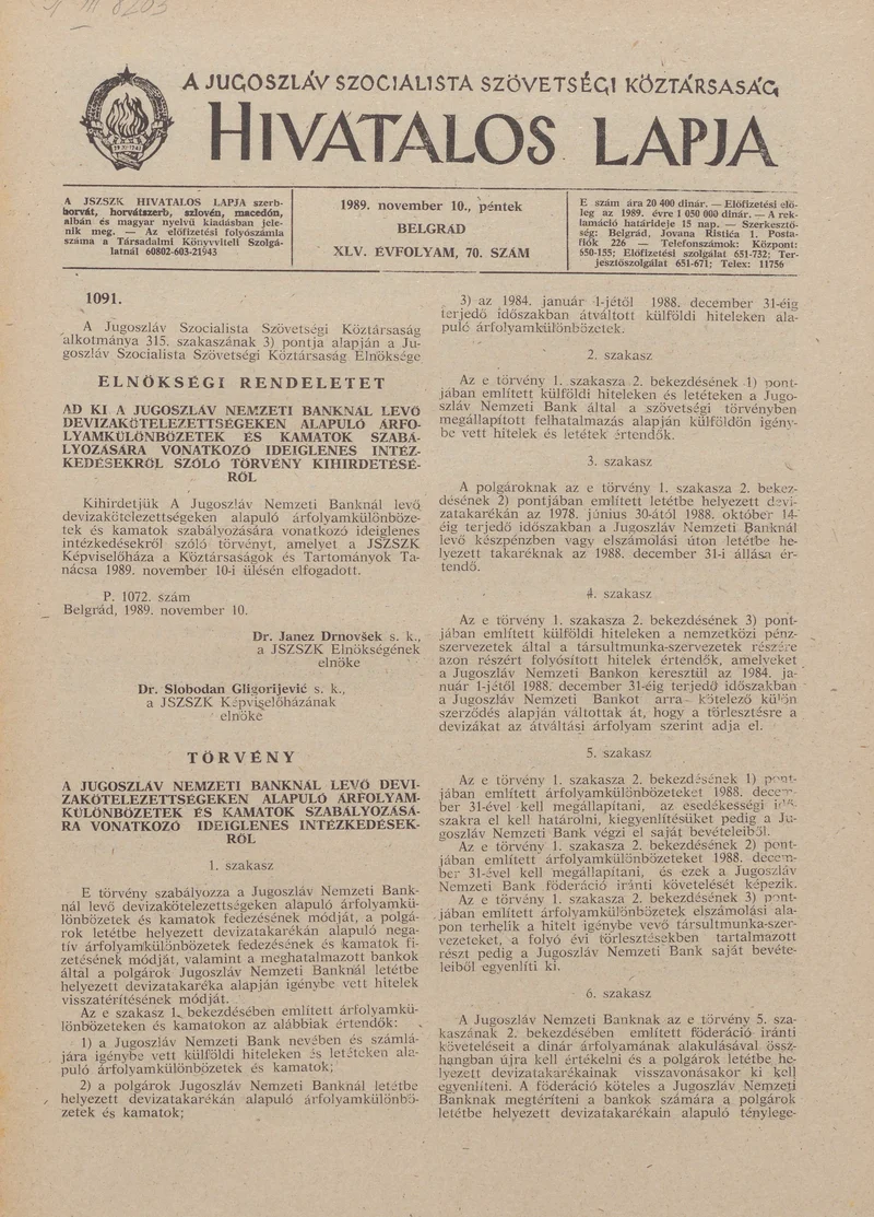 A Jugoszláv Szocialista Szövetségi Köztársaság Hivatalos Lapja, 45. évf. 1989. november 10. 70. sz. 1729–1752. oldal