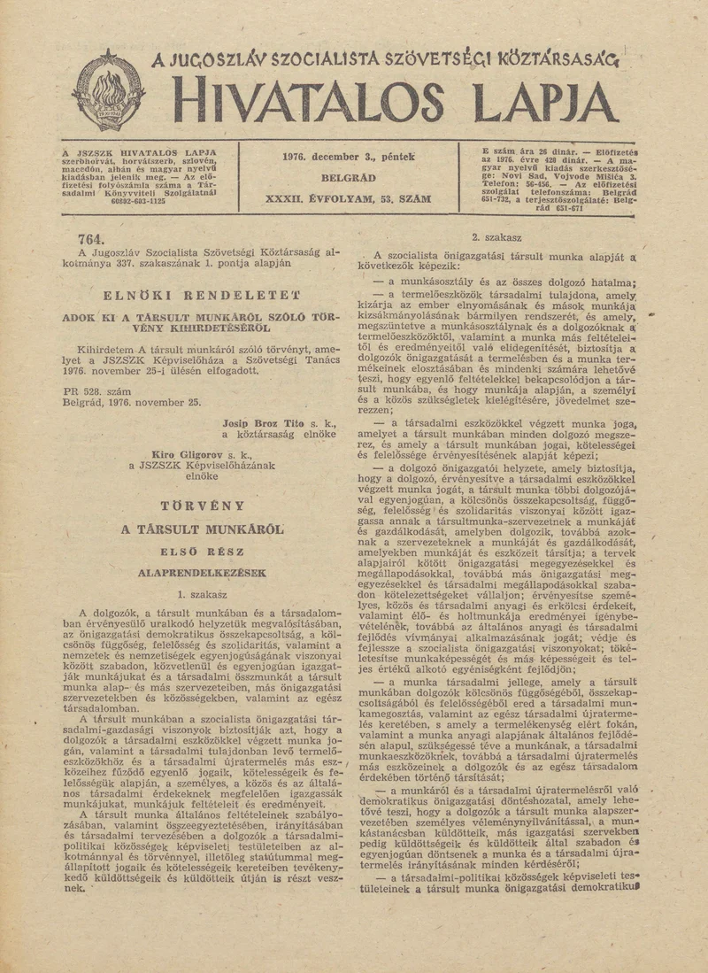 A Jugoszláv Szocialista Szövetségi Köztársaság Hivatalos Lapja, 32. évf. 1976. december 3. 53. sz. 1557–1652. oldal