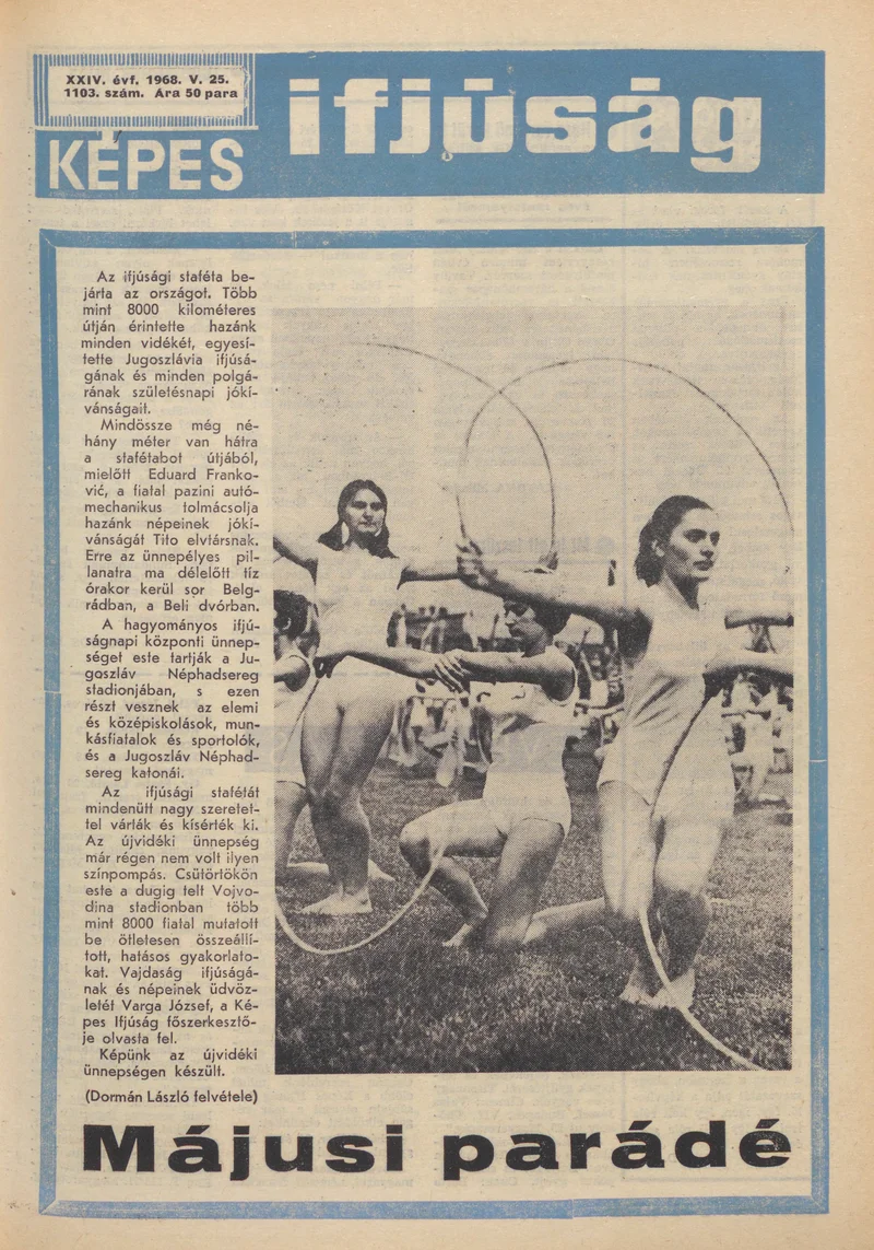 Képes Ifjúság, 24. évf. 1968. május 25. 1103. sz. 1–32. oldal