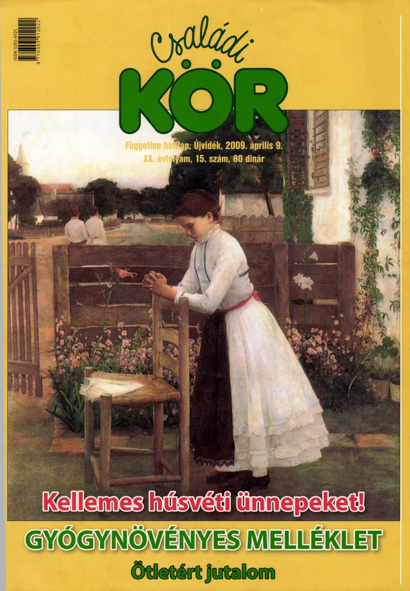 Családi Kör, 20. évf. 2009. április 9. 15. sz.