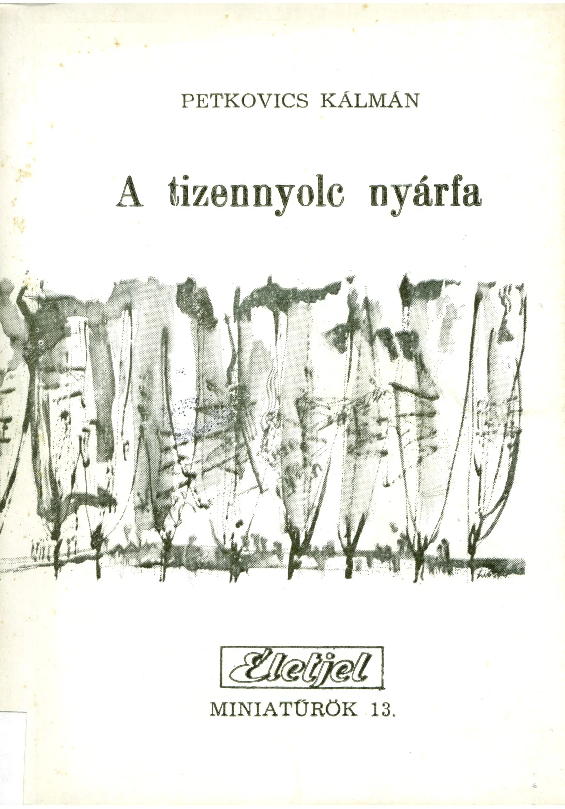 A tizennyolc nyárfa