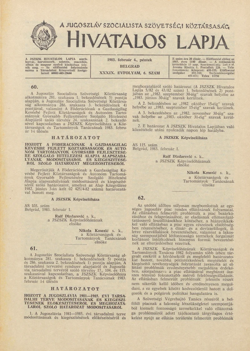 A Jugoszláv Szocialista Szövetségi Köztársaság Hivatalos Lapja, 39. évf. 1983. február 4. 6. sz. 81–112. oldal