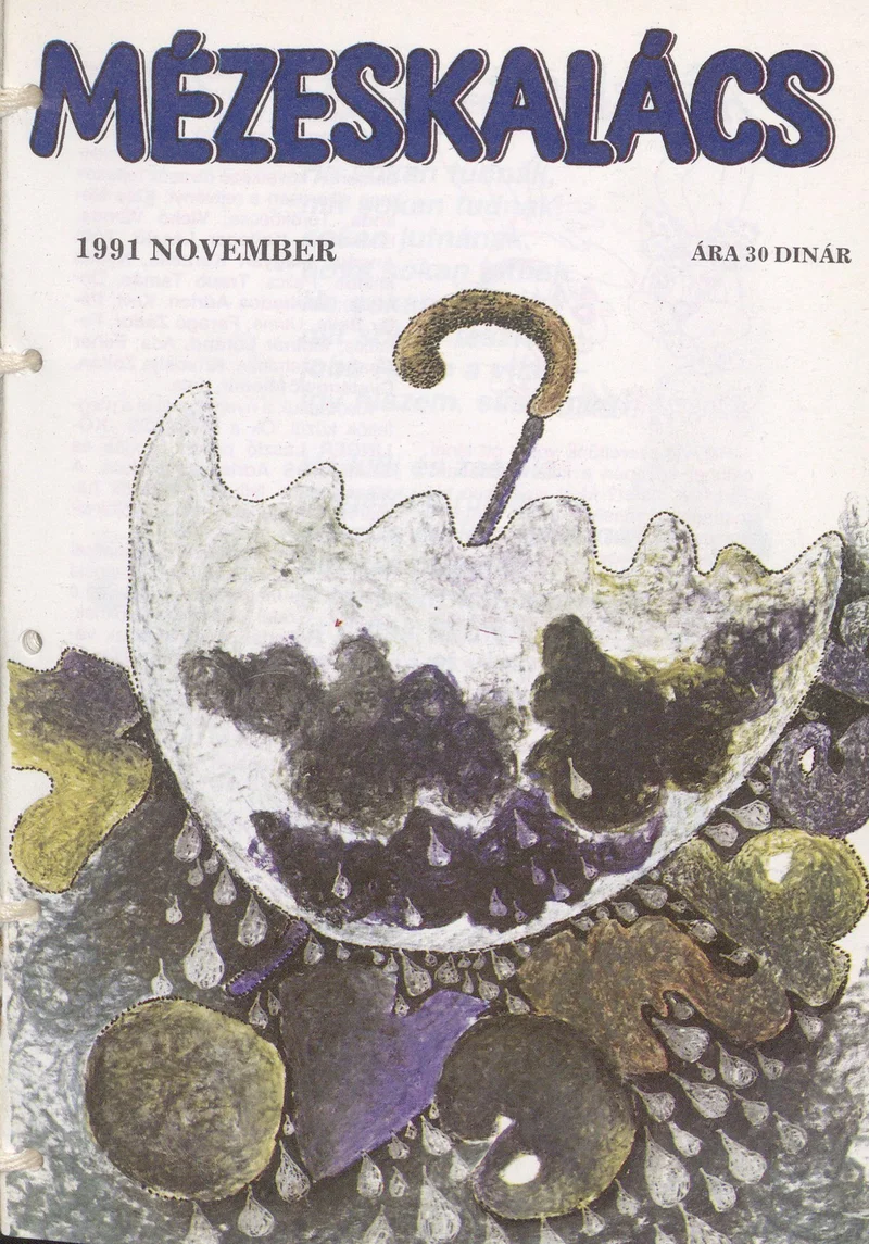 Mézeskalács, 39. évf. 1991. november. 9. sz.