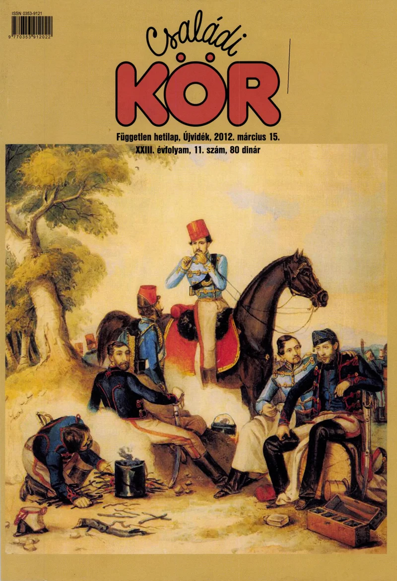 Családi Kör, 23. évf. 2012. március 15. 11. sz.