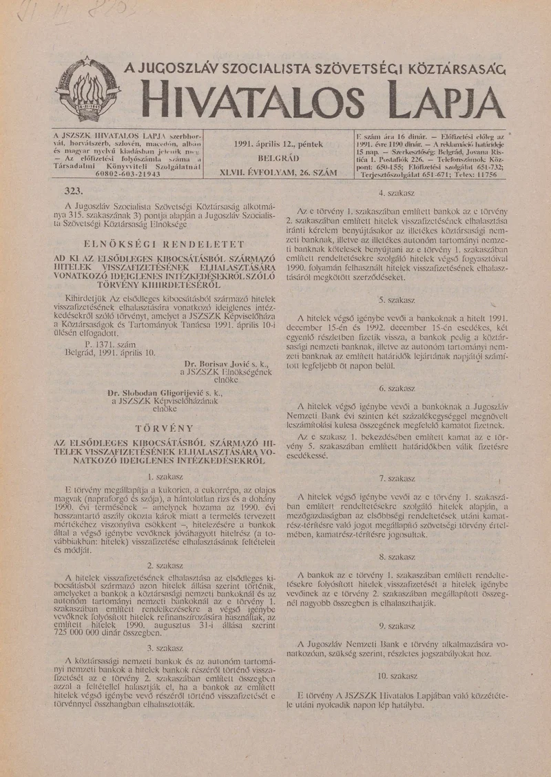 A Jugoszláv Szocialista Szövetségi Köztársaság Hivatalos Lapja, 47. évf. 1991. április 12. 26. sz. 485–508. oldal