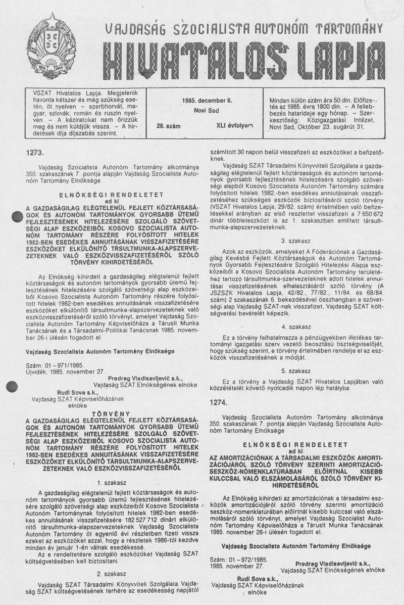 Vajdaság Szocialista Autonóm Tartomány Hivatalos Lapja, 41. évf. 1985. december 6. 28. sz.