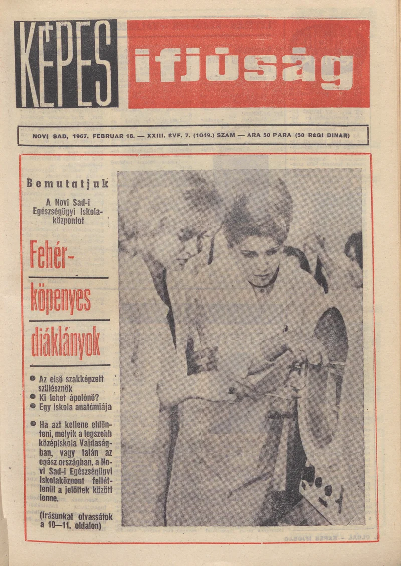 Képes Ifjúság, 23. évf. 1967. február 18. 7. sz. 1–32. oldal