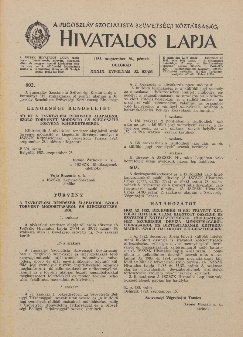 A Jugoszláv Szocialista Szövetségi Köztársaság Hivatalos Lapja, 39. évf. 1983. szeptember 30. 52. sz. 1449–1476. oldal