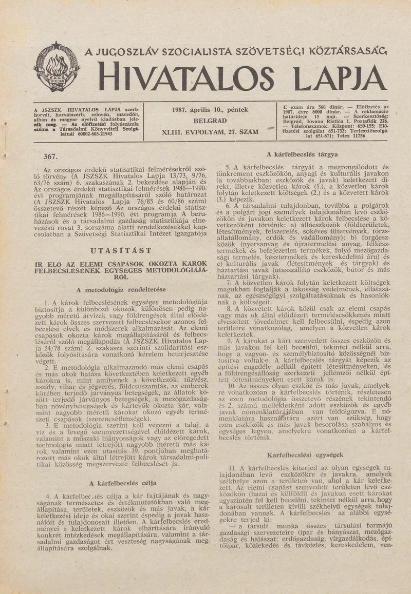 A Jugoszláv Szocialista Szövetségi Köztársaság Hivatalos Lapja, 43. évf. 1987. április 10. 27. sz. 653–716. oldal
