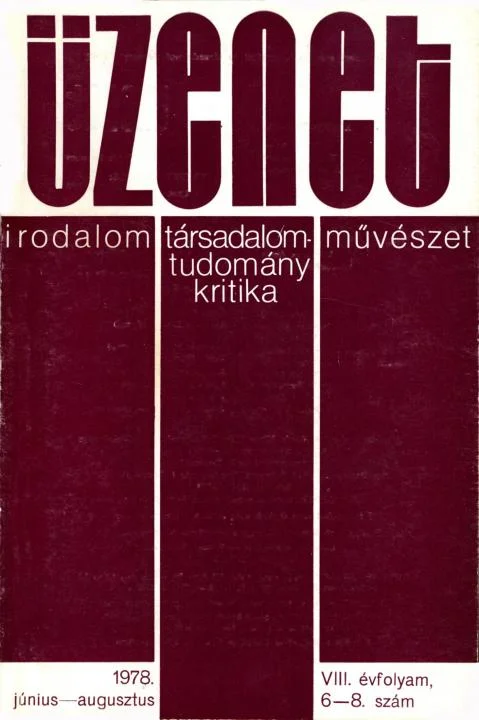 Üzenet, 8. évf. 1978. június – augusztus. 6–8. sz. 351–464. oldal