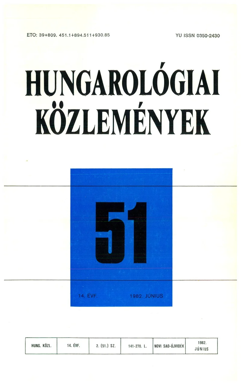 Hungarológiai Közlemények, 14. évf. 1982. június 1. 51. sz. 141–263. oldal