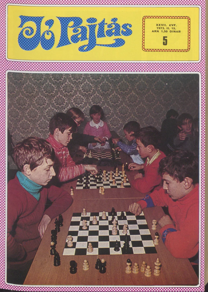 Jó Pajtás, 27. évf. 1973. február 15. 5. sz.