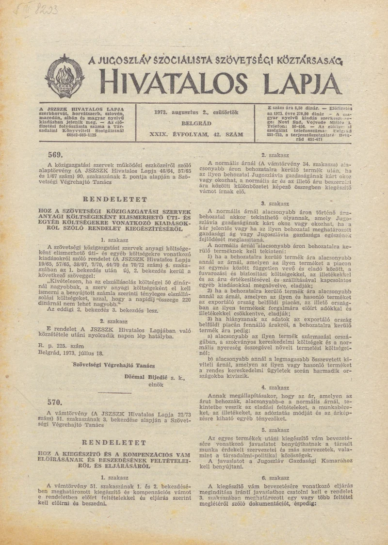 A Jugoszláv Szocialista Szövetségi Köztársaság Hivatalos Lapja, 29. évf. 1973. augusztus 2. 42. sz. 1269–1336. oldal