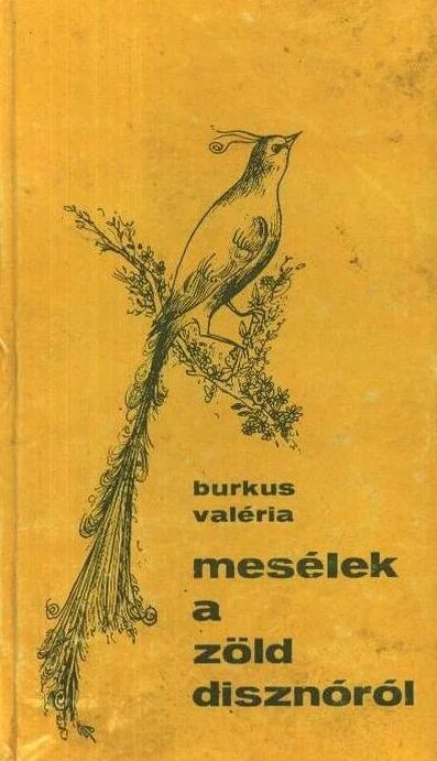 Mesélek a zöld disznóról