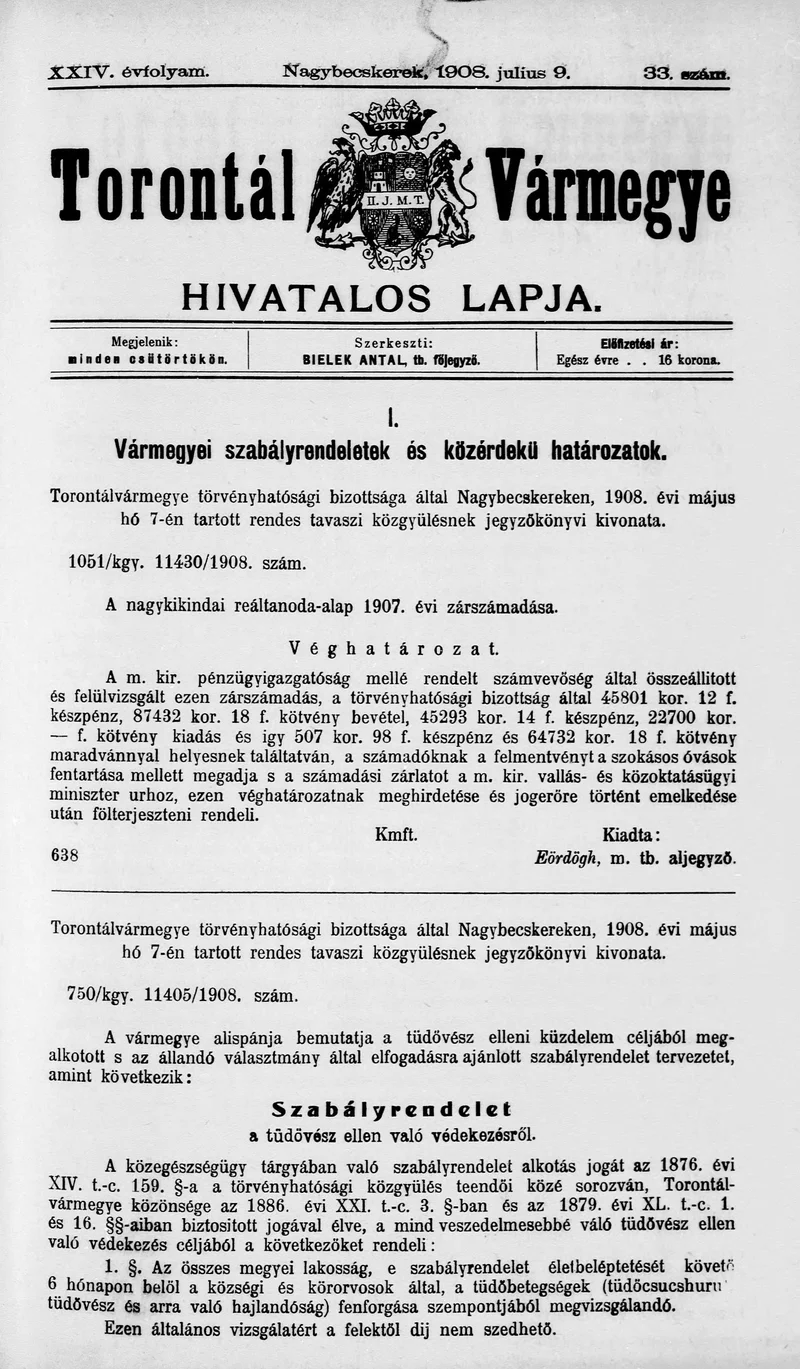 Torontál Vármegye Hivatalos Lapja, 24. évf. 1908. július 9. 33. sz.