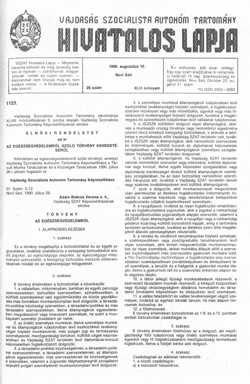 Vajdaság Szocialista Autonóm Tartomány Hivatalos Lapja, 46. évf. 1990. augusztus 10. 25. sz.