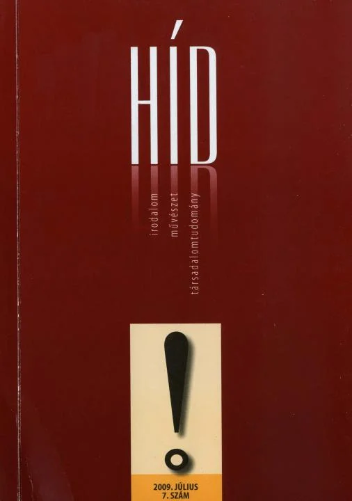 Híd, 73. évf. 2009. július. 7. sz. 1–117. oldal