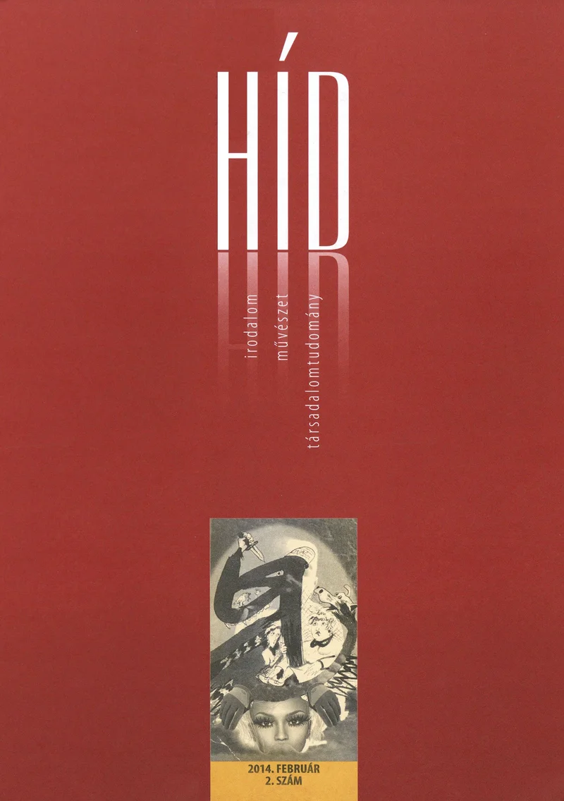 Híd, 78. évf. 2014. február. 2. sz. 1–104. oldal