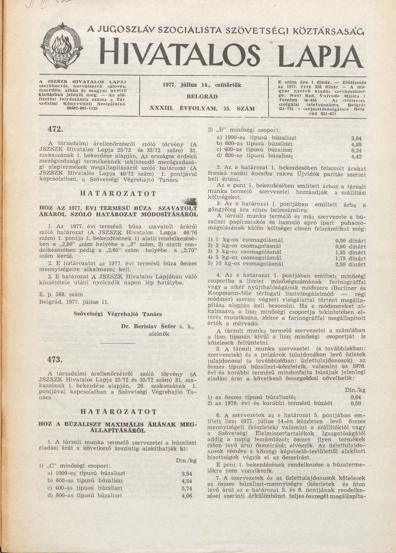 A Jugoszláv Szocialista Szövetségi Köztársaság Hivatalos Lapja, 33. évf. 1977. július 14. 35. sz. 1421–1424. oldal