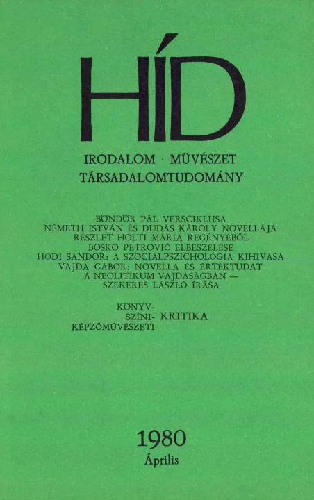Híd, 44. évf. 1980. április. 4. sz. 413–540. oldal