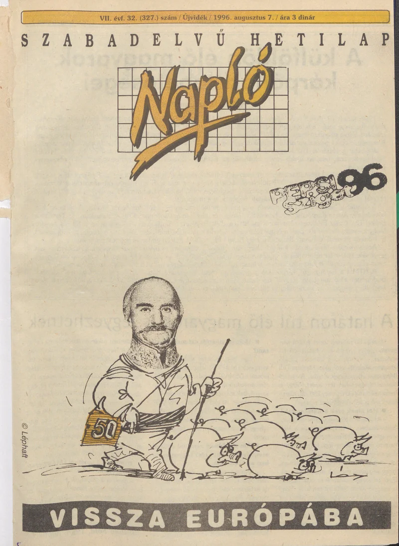 Napló - Szabadelvű hetilap, 7. évf. 1996. augusztus 7. 327. sz.