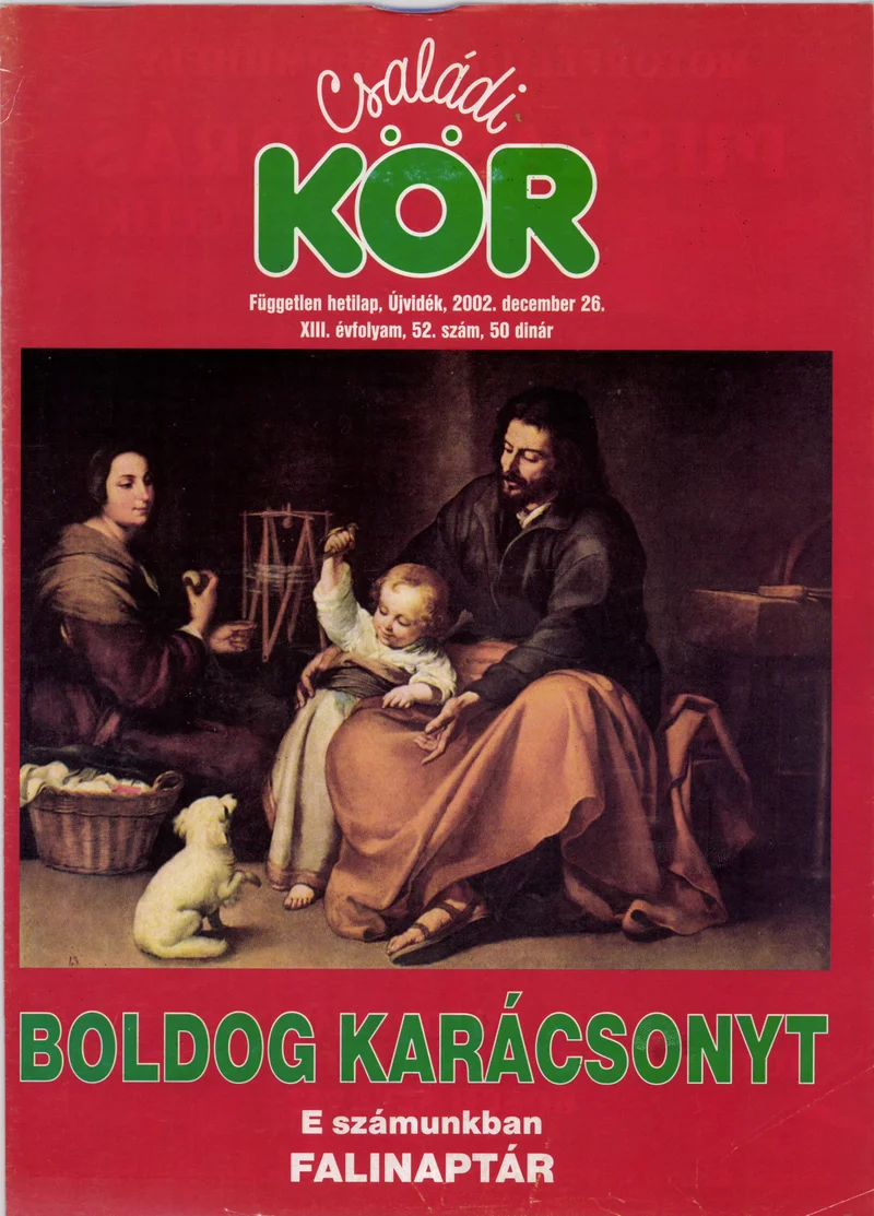 Családi Kör, 13. évf. 2002. december 26. 52. sz.