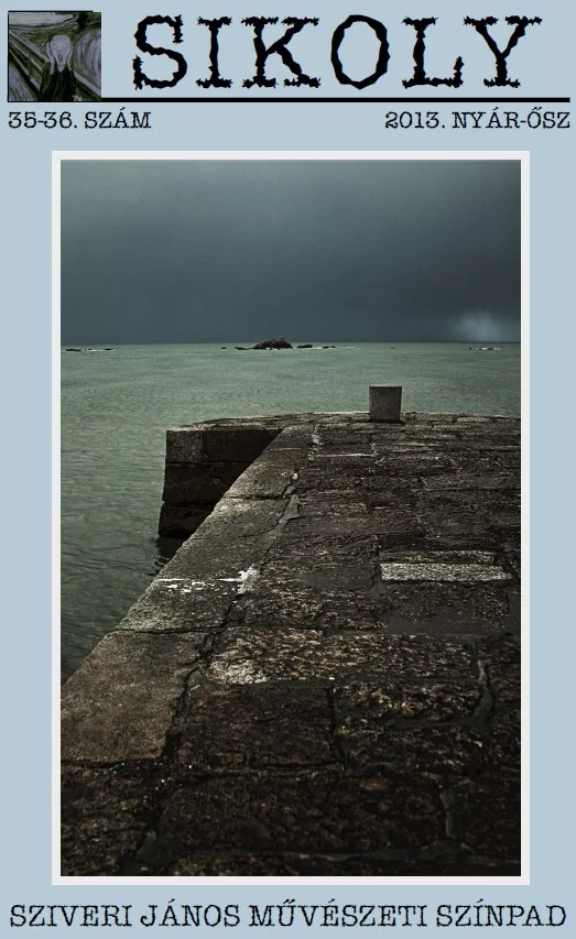 Sikoly, 10. évf. 2013. 35–36. sz. 1–149. oldal