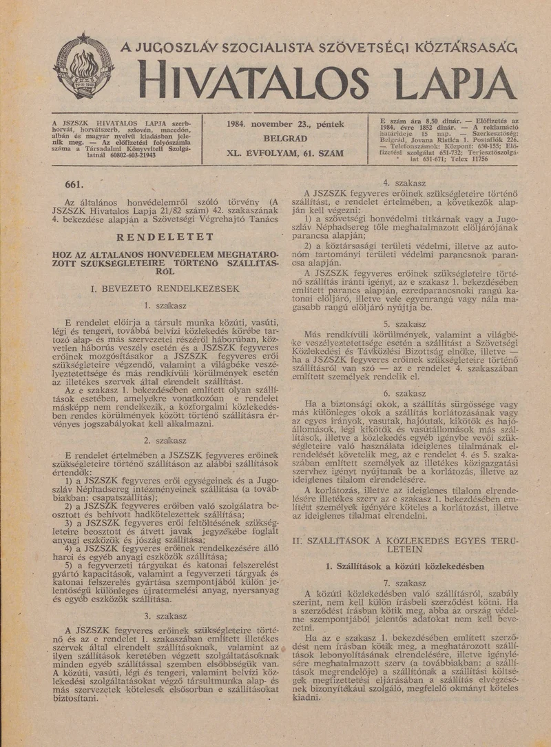 A Jugoszláv Szocialista Szövetségi Köztársaság Hivatalos Lapja, 40. évf. 1984. november 23. 61. sz. 1363–1370. oldal