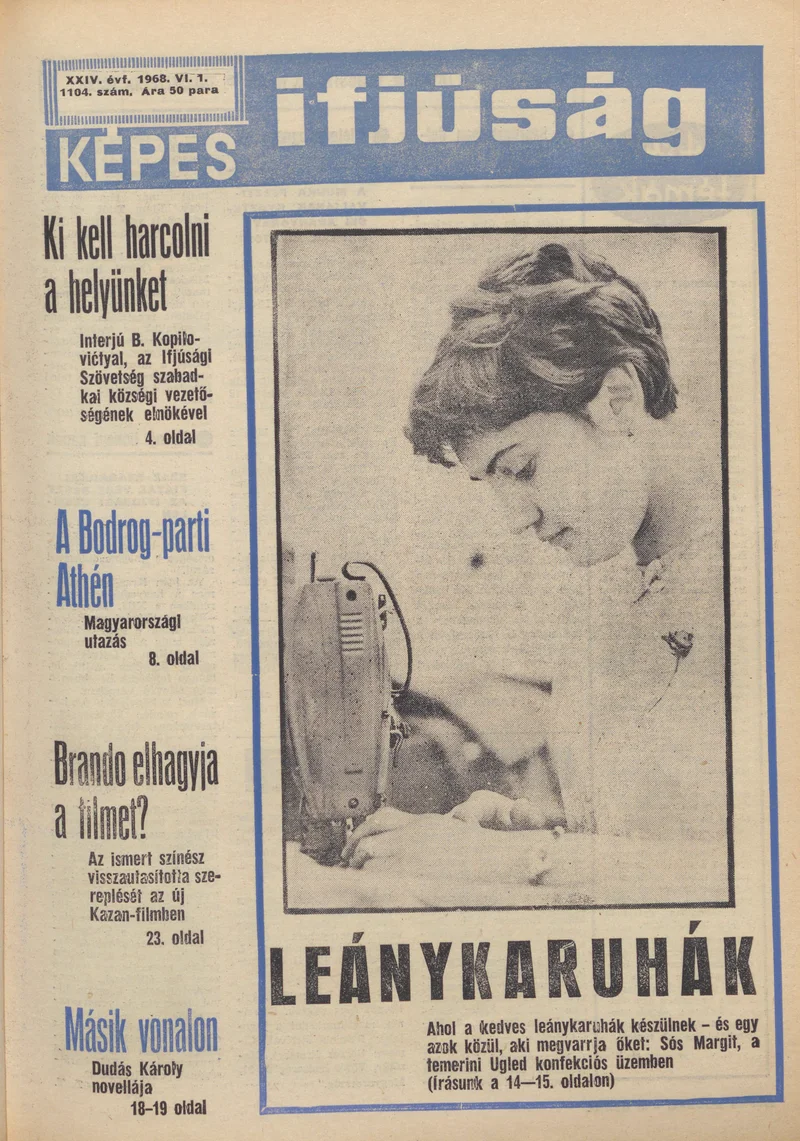 Képes Ifjúság, 24. évf. 1968. június 1. 1104. sz. 1–32. oldal