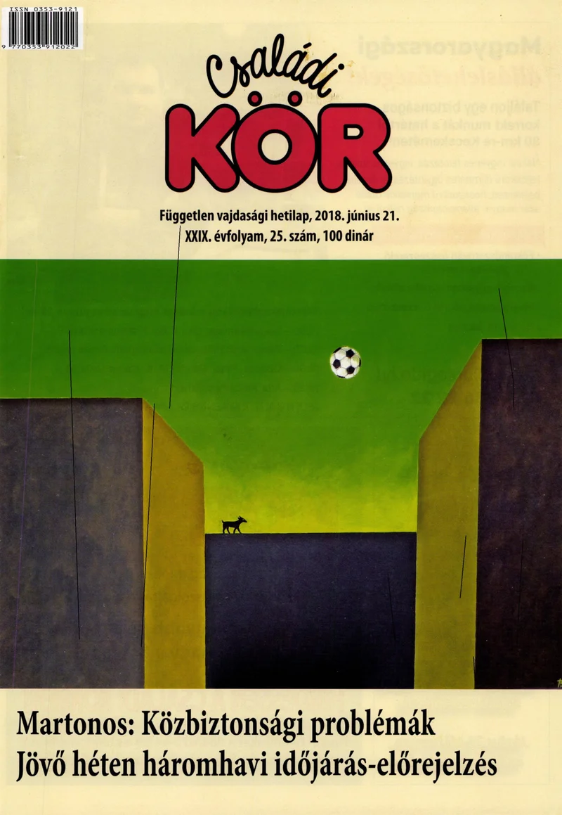 Családi Kör, 29. évf. 2018. június 21. 25. sz.