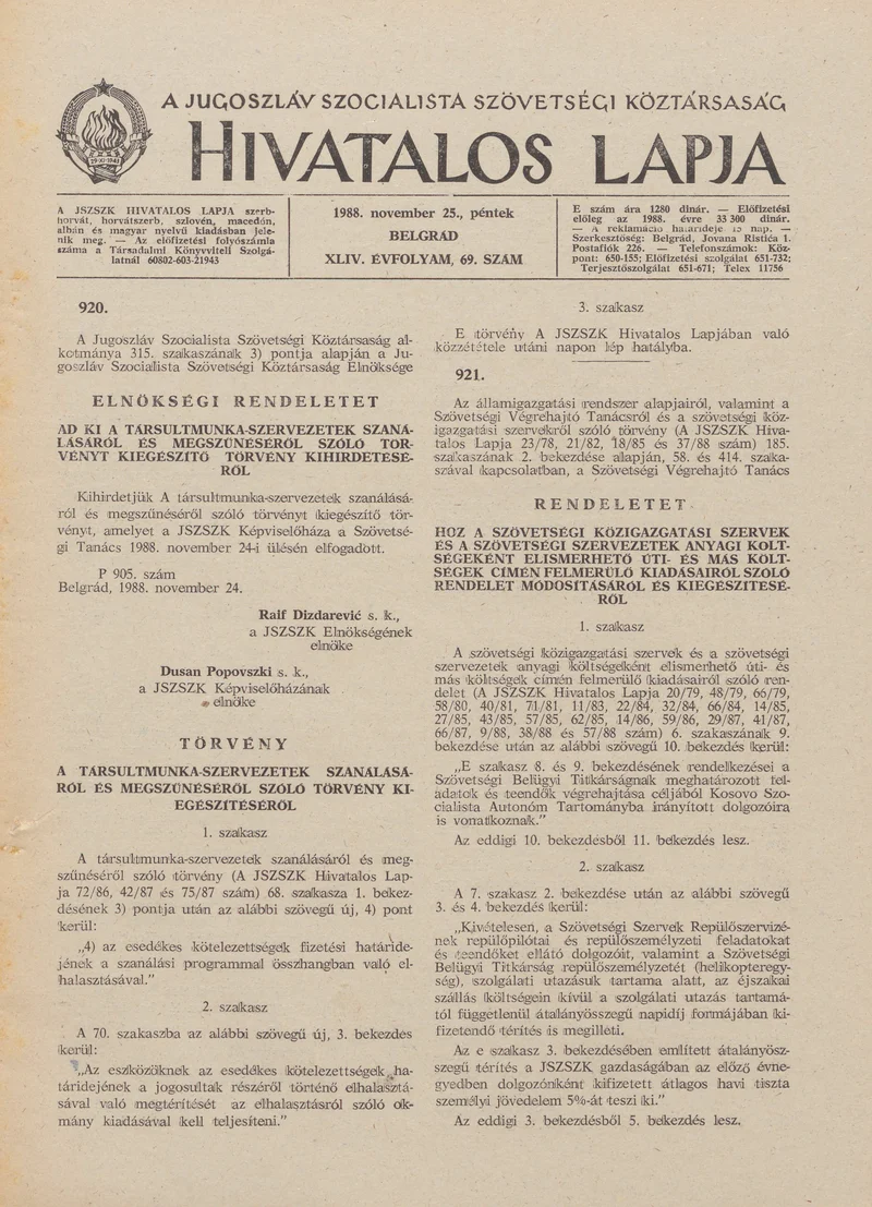 A Jugoszláv Szocialista Szövetségi Köztársaság Hivatalos Lapja, 44. évf. 1988. november 25. 69. sz. 1761–1792. oldal