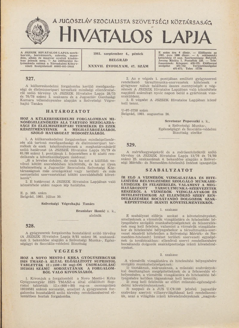 A Jugoszláv Szocialista Szövetségi Köztársaság Hivatalos Lapja, 37. évf. 1981. szeptember 4. 47. sz. 1213–1220. oldal