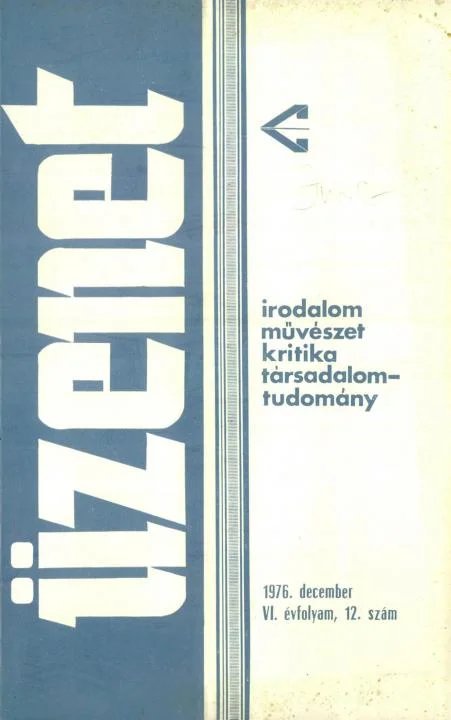 Üzenet, 6. évf. 1976. december. 12. sz. 663–752. oldal