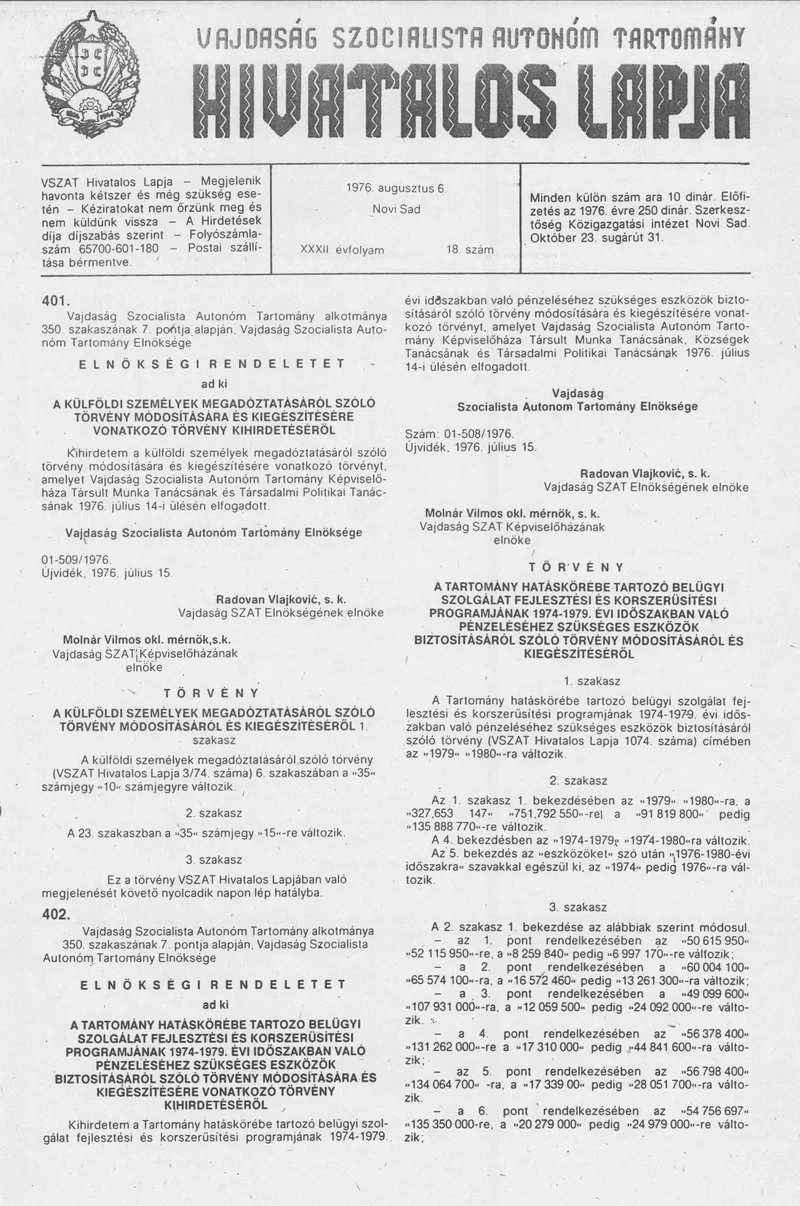 Vajdaság Szocialista Autonóm Tartomány Hivatalos Lapja, 32. évf. 1976. augusztus 6. 18. sz. 609–660. oldal