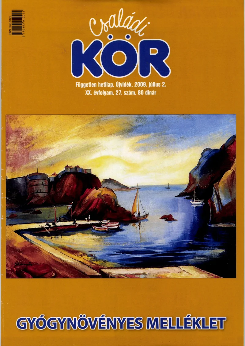 Családi Kör, 20. évf. 2009. július 2. 27. sz.