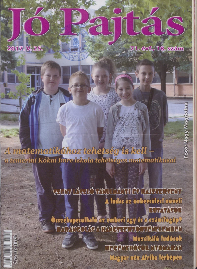 Jó Pajtás, 71. évf. 2017. május 25. 18. sz.