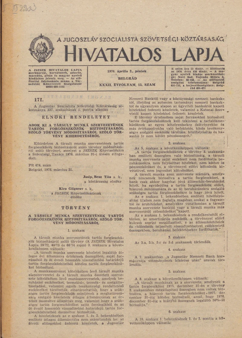 A Jugoszláv Szocialista Szövetségi Köztársaság Hivatalos Lapja, 32. évf. 1976. április 2. 13. sz. 337–360. oldal