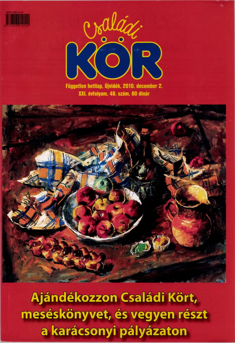 Családi Kör, 21. évf. 2010. december 2. 48. sz.