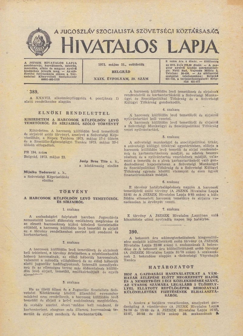 A Jugoszláv Szocialista Szövetségi Köztársaság Hivatalos Lapja, 29. évf. 1973. május 31. 29. sz. 925–944. oldal