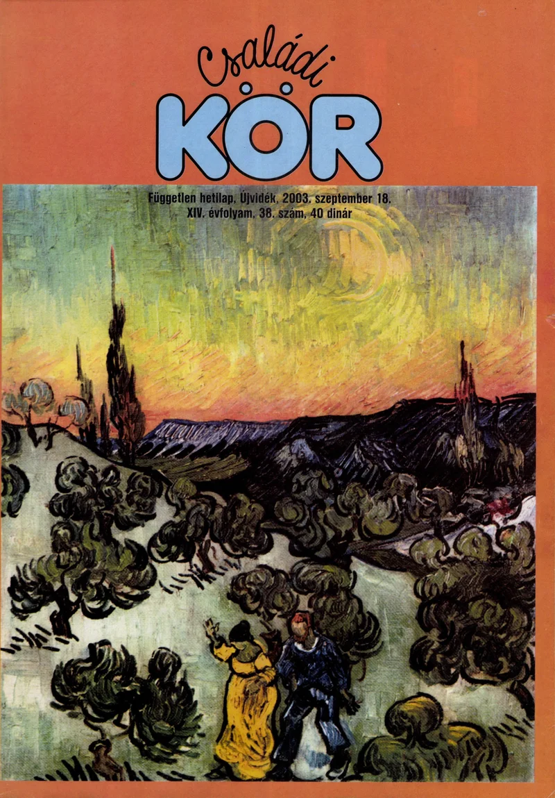 Családi Kör, 14. évf. 2003. szeptember 18. 38. sz.