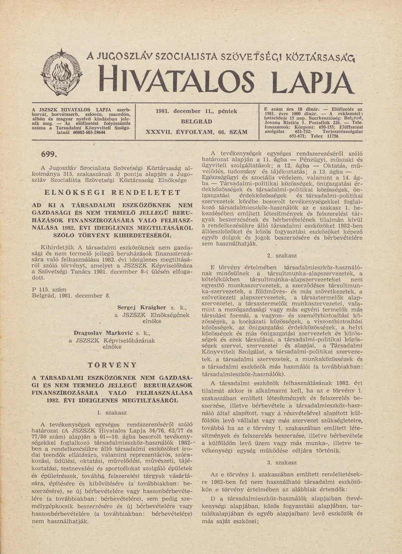 A Jugoszláv Szocialista Szövetségi Köztársaság Hivatalos Lapja, 37. évf. 1981. december 11. 66. sz. 1677–1696. oldal