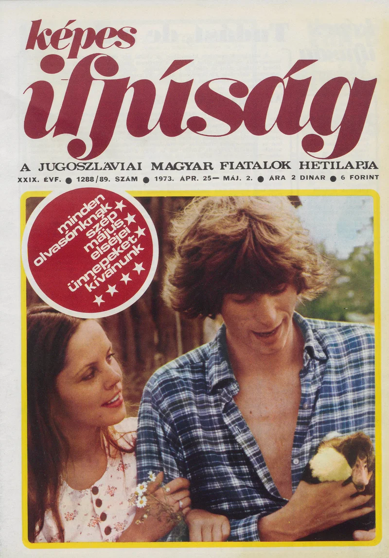 Képes Ifjúság, 29. évf. 1973. április 25. – március 2. 1288–1289. sz.