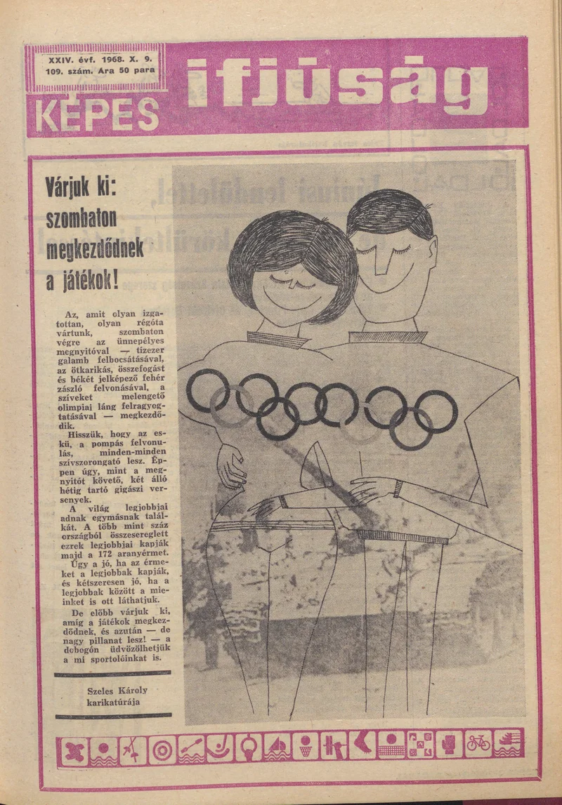 Képes Ifjúság, 24. évf. 1968. október 9. 1109. sz. 1–32. oldal