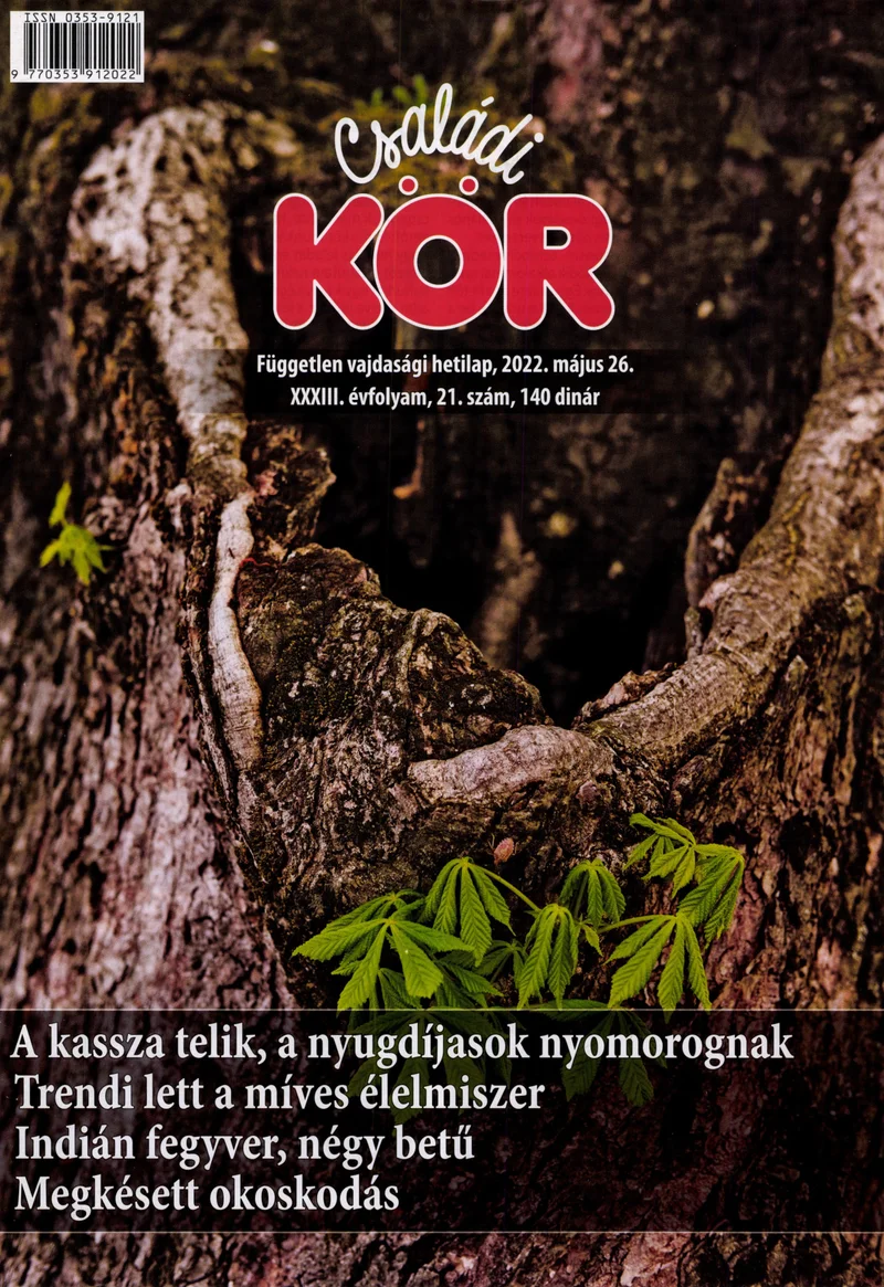 Családi Kör, 33. évf. 2022. május 26. 21. sz.