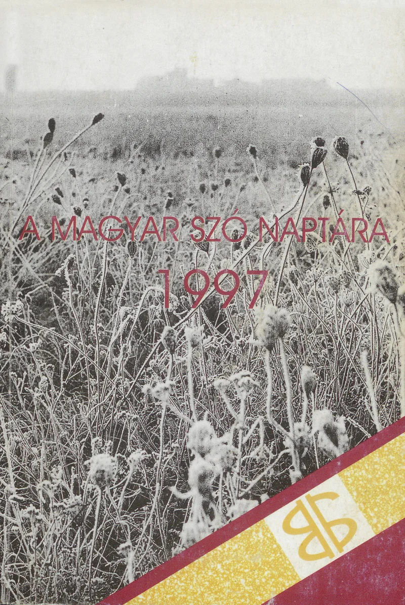 Magyar Szó Naptár, 53. évf. 1997. 53. sz.